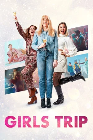 Постер: Girls Trip