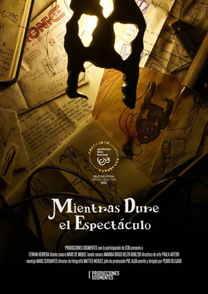 Постер: Mientras Dure el Espectáculo