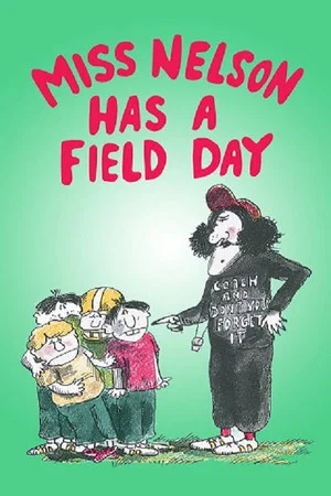 Постер: Miss Nelson Has a Field Day