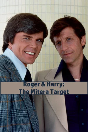 Постер: Roger & Harry: The Mitera Target