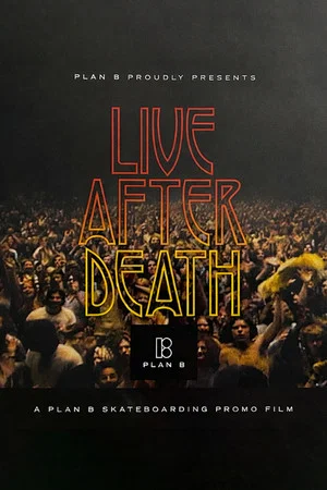 Постер: Plan B: Live After Death