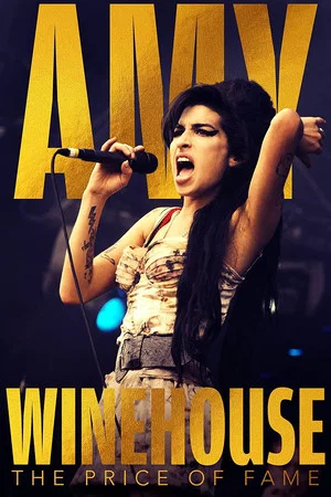 Постер: Amy Winehouse: The Price of Fame