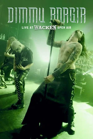 Постер: Dimmu Borgir: Live at Wacken Open Air