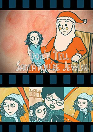 Постер: Don't Tell Santa You're Jewish!