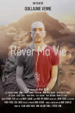 Постер: Rêver ma vie