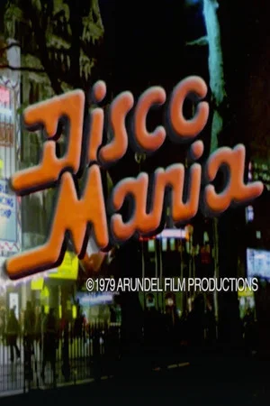 Постер: Disco Mania