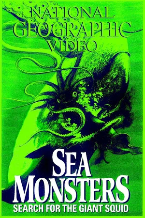 Постер: Sea Monsters: Search for the Giant Squid