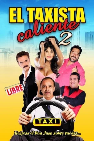 Постер: El taxista caliente 2