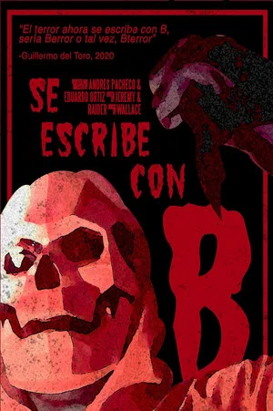 Постер: Se Escribe Con B