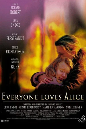 Постер: Everyone Loves Alice
