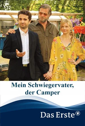 Постер: Mein Schwiegervater, der Camper