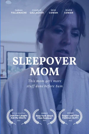 Постер: SLEEPOVER MOM