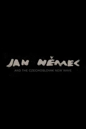 Постер: Jan Nemec and the Czechoslovak New Wave