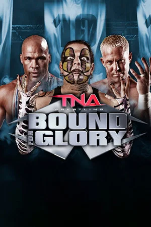 Постер: TNA Bound For Glory 2010