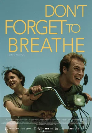 Постер: Don't Forget to Breathe