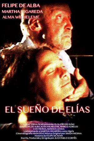Постер: El sueño de Elias