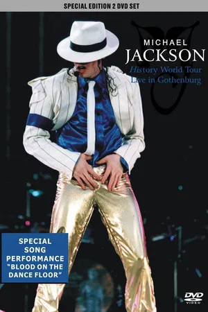 Постер: Michael Jackson: HIStory World Tour - Live in Gothenburg