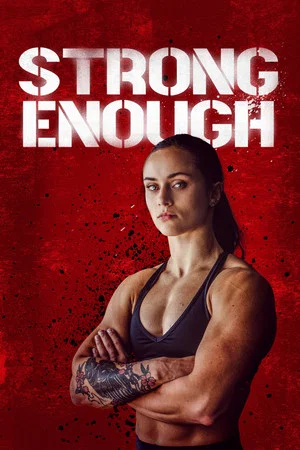 Постер: Strong Enough