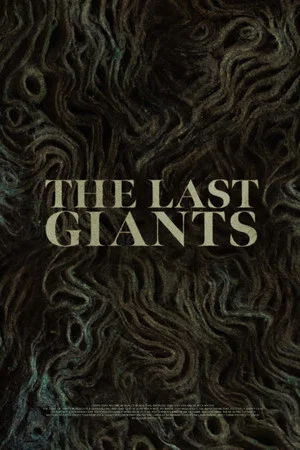 Постер: The Last Giants