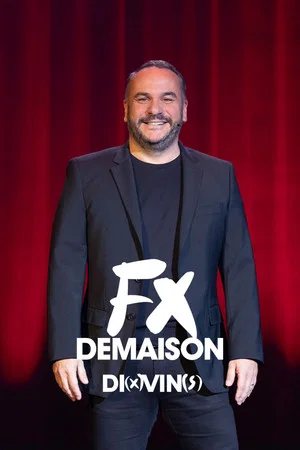 Постер: Francois-Xavier Demaison : Di(x)vin(s)