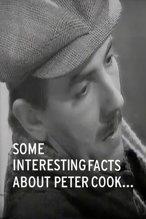 Постер: Some Interesting Facts About Peter Cook
