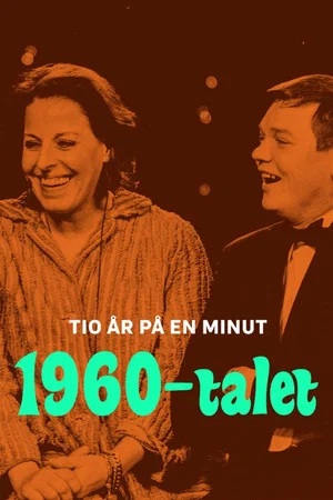 Постер: Tio år på en minut - 1960-talet