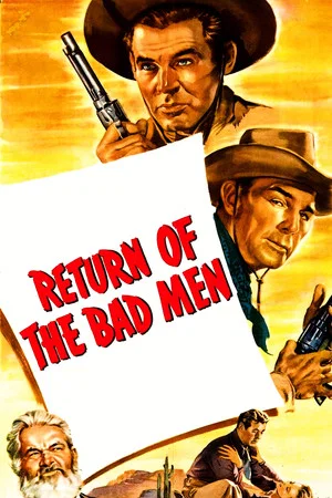 Постер: Return of the Bad Men