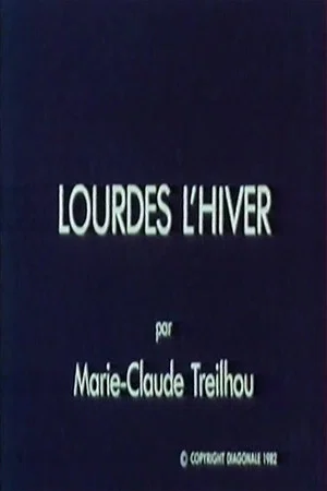 Постер: Lourdes l'hiver