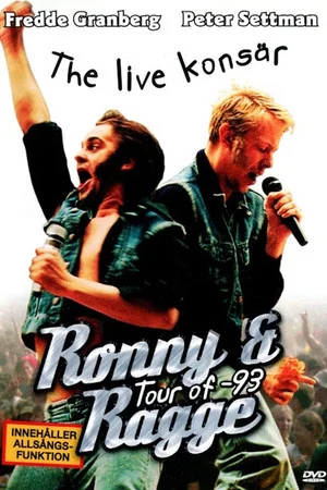 Постер: Ronny & Ragge - The Live konsär