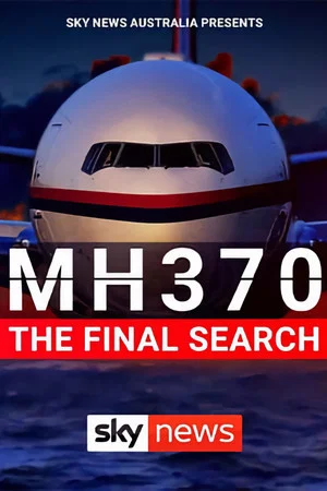 Постер: MH370: The Final Search