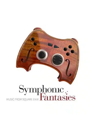 Постер: Symphonic Fantasies: Music from Square Enix