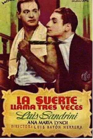 Постер: La suerte llama tres veces