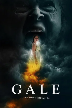Постер: Gale: Stay Away from Oz