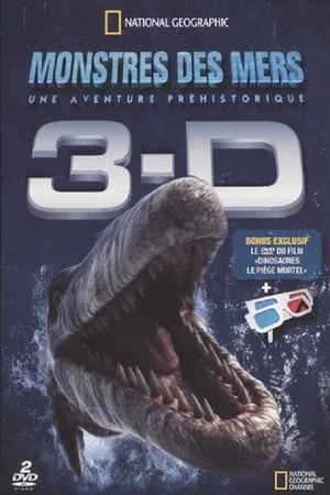 Постер: Monstres des mers : Une aventure préhistorique 3D