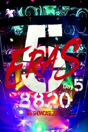 Постер: B'z SHOWCASE 2020 -5 ERAS 8820- Day5