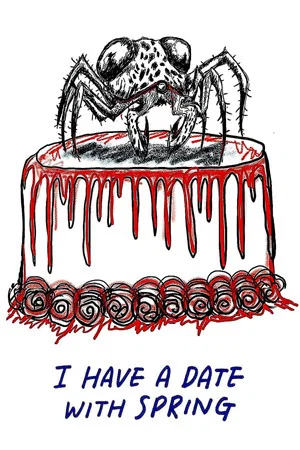 Постер: I Have a Date with Spring