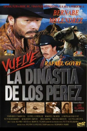 Постер: Vuelve la dinastía de Los Pérez