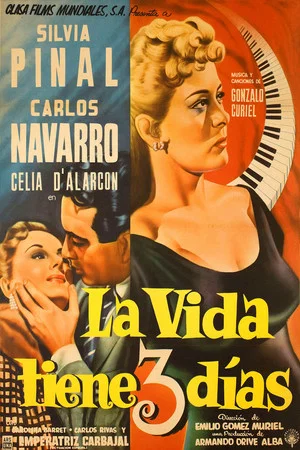 Постер: La vida tiene tres días