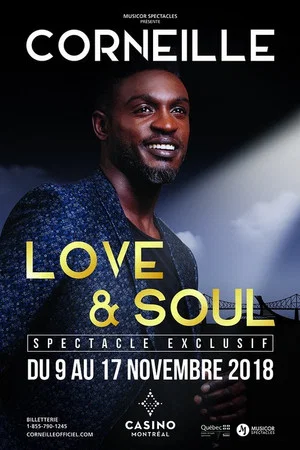 Постер: Corneille - Love & Soul, le spectacle