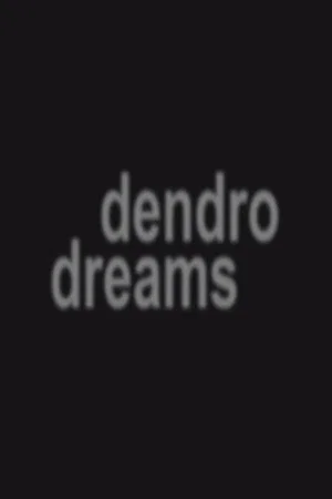 Постер: dendro dreams