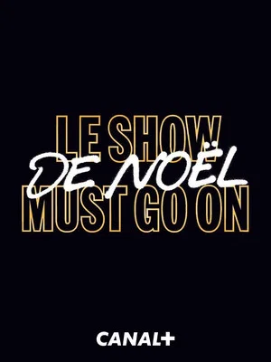 Постер: Le Show de Noël Must Go On