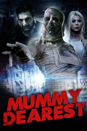 Постер: Mummy Dearest