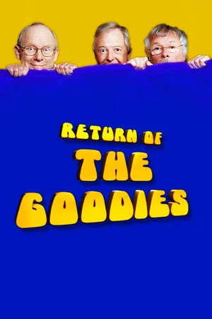 Постер: Return of the Goodies