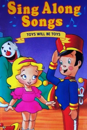 Постер: Toys Will Be Toys