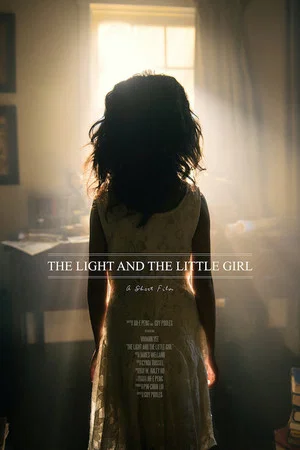 Постер: The Light and the Little Girl