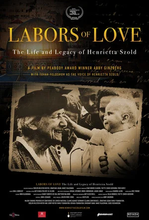 Постер: Labors of Love: The Life and Legacy of Henrietta Szold