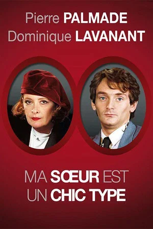 Постер: Ma sœur est un chic type