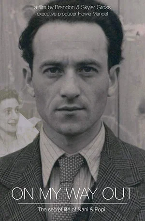 Постер: On My Way Out: The Secret Life Of Nani And Popi