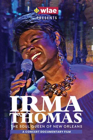 Постер: Irma Thomas: The Soul Queen of New Orleans