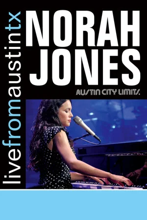 Постер: Norah Jones: Live From Austin, TX